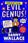 Operation: Evil Genius, Operation: Evil Genius
