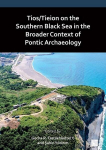 Tios/Tieion on the Southern Black Sea in the Broader Context of Pontic Archaeology, Tios/Tieion on the Southern Black Sea in the Broader Context of Pontic Archaeology
