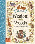 Wisdom of the Woods: 40 Poems to Treasure, Wisdom of the Woods: 40 Poems to Treasure