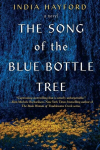 The Song of the Blue Bottle Tree, The Song of the Blue Bottle Tree