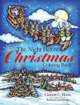 The Night Before Christmas Coloring Book, The Night Before Christmas Coloring Book