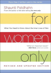 For Women Only: What You Need to Know about the Inner Lives of Men, For Women Only: What You Need to Know about the Inner Lives of Men
