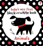 Babys Very First Black and White Animals, Babys Very First Black and White Animals