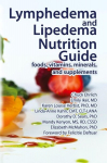 Lymphedema and Lipedema Nutrition Guide, Lymphedema and Lipedema Nutrition Guide