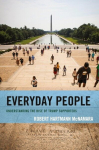 Everyday People: Understanding the Rise of Trump Supporters, Everyday People: Understanding the Rise of Trump Supporters