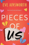 Pieces of Us: A compelling and heart-wrenching novel of romance, friendship drama and family, Pieces of Us: A compelling and heart-wrenching novel of romance, friendship drama and family