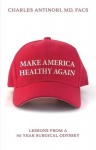 Make America Healthy Again, Make America Healthy Again