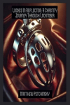 Locked In Reflection: A Chastity Journey Through Locktober, Locked In Reflection: A Chastity Journey Through Locktober