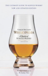 Whiskypedia (New and Updated Edition): A Gazetteer of Scotch Whisky, Whiskypedia (New and Updated Edition): A Gazetteer of Scotch Whisky