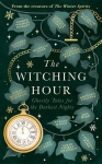 The Witching Hour: From the creators of The Haunting Season and The Winter Spirits comes a spellbinding new collection of original haunted tales, The Witching Hour: From the creators of The Haunting Season and The Winter Spirits comes a spellbinding  ...