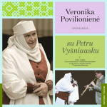 Vin&uuml;&uuml;lplaat VERONIKA POVILIONIENĖ "Antologija C/D. Su Petru Vy&scaron;niausku / Duetai"