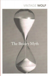 Beauty Myth: How Images of Beauty are Used Against Women