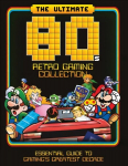 Ultimate 80's Retro Gaming Collection: Essential Guide to Gaming's Greatest Decade