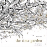 Time Garden: A magical journey and colouring book