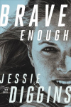 Brave Enough