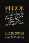 Mirror Mirror: The Astrology of Famous People and the Actors who Portrayed Them
