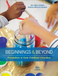 Beginnings & Beyond: Foundations in Early Childhood Education 10th edition