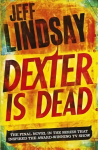 Dexter Is Dead: Dexter New Blood, the major new TV thriller on Sky Atlantic (Book Eight)