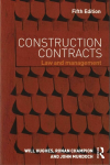 Construction Contracts: Law and Management 5th edition