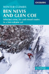 Winter Climbs: Ben Nevis and Glen Coe: Selected snow, ice and mixed routes in a two-volume set 8th Revised edition
