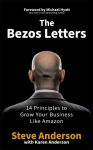 Bezos Letters: 14 Principles to Grow Your Business Like Amazon