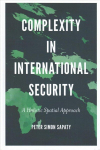 Complexity in International Security: A Holistic Spatial Approach