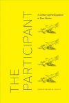 Participant: A Century of Participation in Four Stories