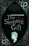 Serpent Gift: Book 3