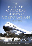 British Overseas Airways Corporation: A History