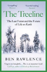 Treeline: The Last Forest and the Future of Life on Earth