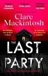 Last Party: The twisty thriller and instant Sunday Times bestseller