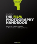Film Photography Handbook: Rediscovering Photography in 35mm, Medium, and Large Format