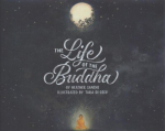 Life of the Buddha