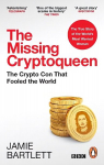 Missing Cryptoqueen: The Crypto Con That Fooled the World