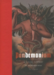 Pandemonium: A Visual History of Demonology