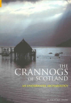 Crannogs of Scotland: An Underwater Archaeology
