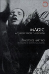 Magic - A Theory from the South: A Theory from the South