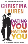 Dating You, Hating You: the perfect enemies-to-lovers romcom that'll have you laughing out loud