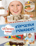 Laste retseptiraamat V&auml;ikesed kokad-k&uuml;psetan p&uuml;hadeks
