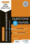 Essential SQA Exam Practice: National 5 Business Management Questions and Papers: From the publisher of How to Pass