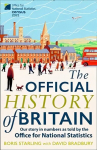Official History of Britain: Our Story in Numbers as Told by the Office for National Statistics