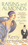 Raisins and Almonds: Miss Phryne Fisher Investigates