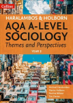 AQA A Level Sociology Themes and Perspectives: Year 2 edition