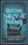 Before the Devil Breaks You: Diviners Series: Book 03