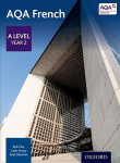 AQA French: A Level Year 2 Student Book 2nd Revised edition, Year 2, AQA A Level Year 2 French Student Book