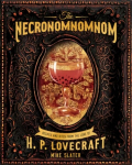 Necronomnomnom: Recipes and Rites from the Lore of H. P. Lovecraft