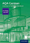 AQA German A Level and AS Grammar & Translation Workbook: With all you need to know for your 2022 assessments 2nd Revised edition