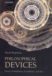 Philosophical Devices: Proofs, Probabilities, Possibilities, and Sets