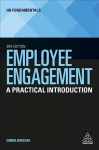 Employee Engagement: A Practical Introduction 3rd Revised edition