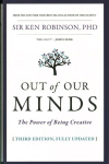 Out of Our Minds: The Power of Being Creative 3rd Edition